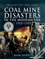 Capa do artigo Coal Mine Disasters In The Modern Era C. 1900-1980