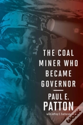 Coal Miner Who Became Governor