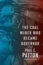 Coal Miner Who Became Governor - Preview