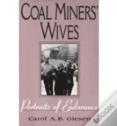 Coal Miners' Wives