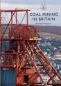 Coal Mining In Britain - Preview