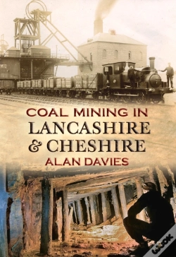Capa do artigo Coal Mining In Lancashire & Cheshire