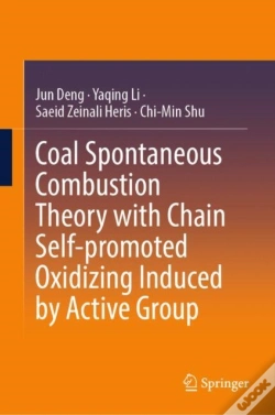Capa do artigo Coal Spontaneous Combustion Theory With Chain Self-Promoted Oxidizing Induced By Active Group