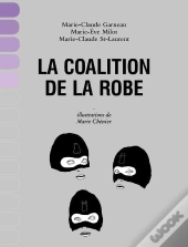 Coalition De La Robe (La)