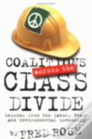 Coalitions Across The Class Divide