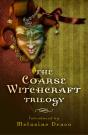 Coarse Witchcraft Trilogy - Preview