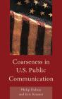 Coarseness In U.S. Public Communication - Preview