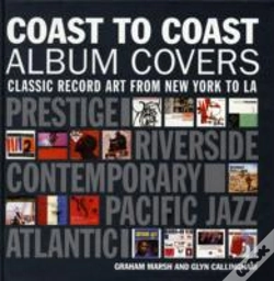 Capa do artigo Coast To Coast Album Covers