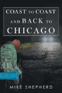 Coast To Coast And Back To Chicago - Preview