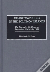 Coast Watching In The Solomon Islands