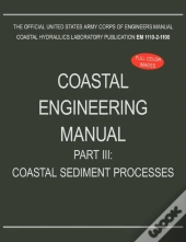 Coastal Engineering Manual Part Iii