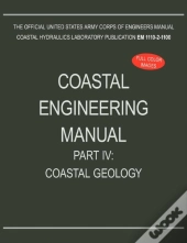 Coastal Engineering Manual Part Iv