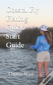 Capa do artigo Coastal Fly Fishing Quick Start Guide