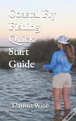 Capa do artigo Coastal Fly Fishing Quick Start Guide