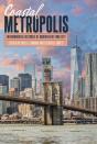 Coastal Metropolis - Preview