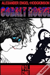 Cobalt Rogue, Vol. 1
