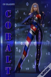 Cobalt: The First Novel In The Pseudover