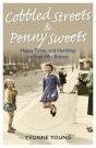 Cobbled Streets And Penny Sweets - Preview