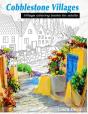 Cobblestone Villages Village Coloring Books For Adults - Preview