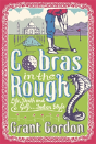 Cobras In The Rough - Preview