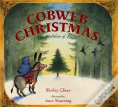Cobweb Christmas: The Tradition Of Christmas
