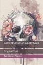 Cobwebs From An Empty Skull - Preview