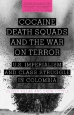 Capa do artigo Cocaine, Death Squads, And The War On Terror