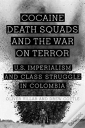 Capa do artigo Cocaine, Death Squads, And The War On Terror