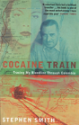 Cocaine Train - Preview