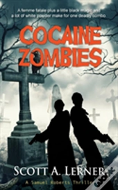 Cocaine Zombies