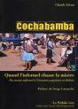 Cochabamba : Quand L'Informel Chasse La Misère - Preview