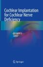 Cochlear Implantation For Cochlear Nerve Deficiency - Preview