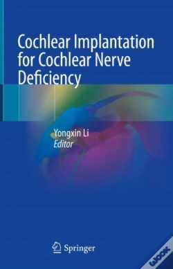 Capa do artigo Cochlear Implantation For Cochlear Nerve Deficiency