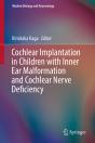Cochlear Implantation In Children With Inner Ear Malformation And Cochlear Nerve Deficiency - Preview