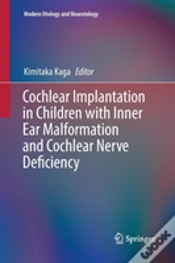 Capa do artigo Cochlear Implantation In Children With Inner Ear Malformation And Cochlear Nerve Deficiency