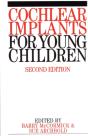 Cochlear Implants For Young Children - Preview