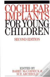 Cochlear Implants For Young Children