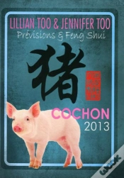 Capa do artigo Cochon 2013 - Previsions Et Feng Shui