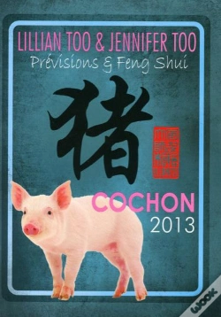Capa do artigo Cochon 2013 - Previsions Et Feng Shui