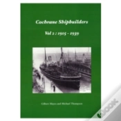 Capa do artigo Cochrane Shipbuilders Volume 2: 1915-1939