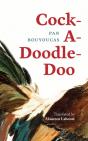 Cock-A-Doodle-Doo - Preview