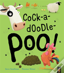 Cock-A-Doodle-Poo!