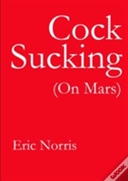 Capa do artigo Cock Sucking (On Mars)