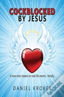 Cockblocked By Jesus