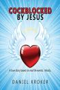 Cockblocked By Jesus - Preview