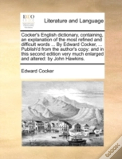 Capa do artigo Cocker'S English Dictionary, Containing,