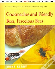 Capa do artigo Cockroaches And Friendly Bees, Ferocious Bees