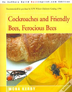 Capa do artigo Cockroaches And Friendly Bees, Ferocious Bees