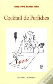 Capa do artigo Cocktail De Perfidies - En User Quitte A En Abuser Sans Moderation...