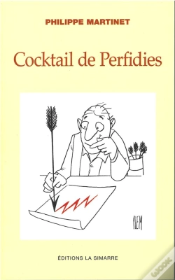 Capa do artigo Cocktail De Perfidies - En User Quitte A En Abuser Sans Moderation...